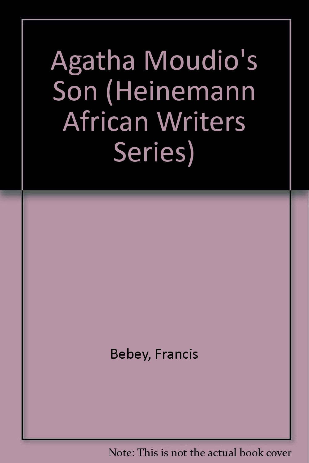 Agatha Moudios Son Bebey AWS 86 (Heinemann African Writers Series) Reading Aloud & Learning to Read