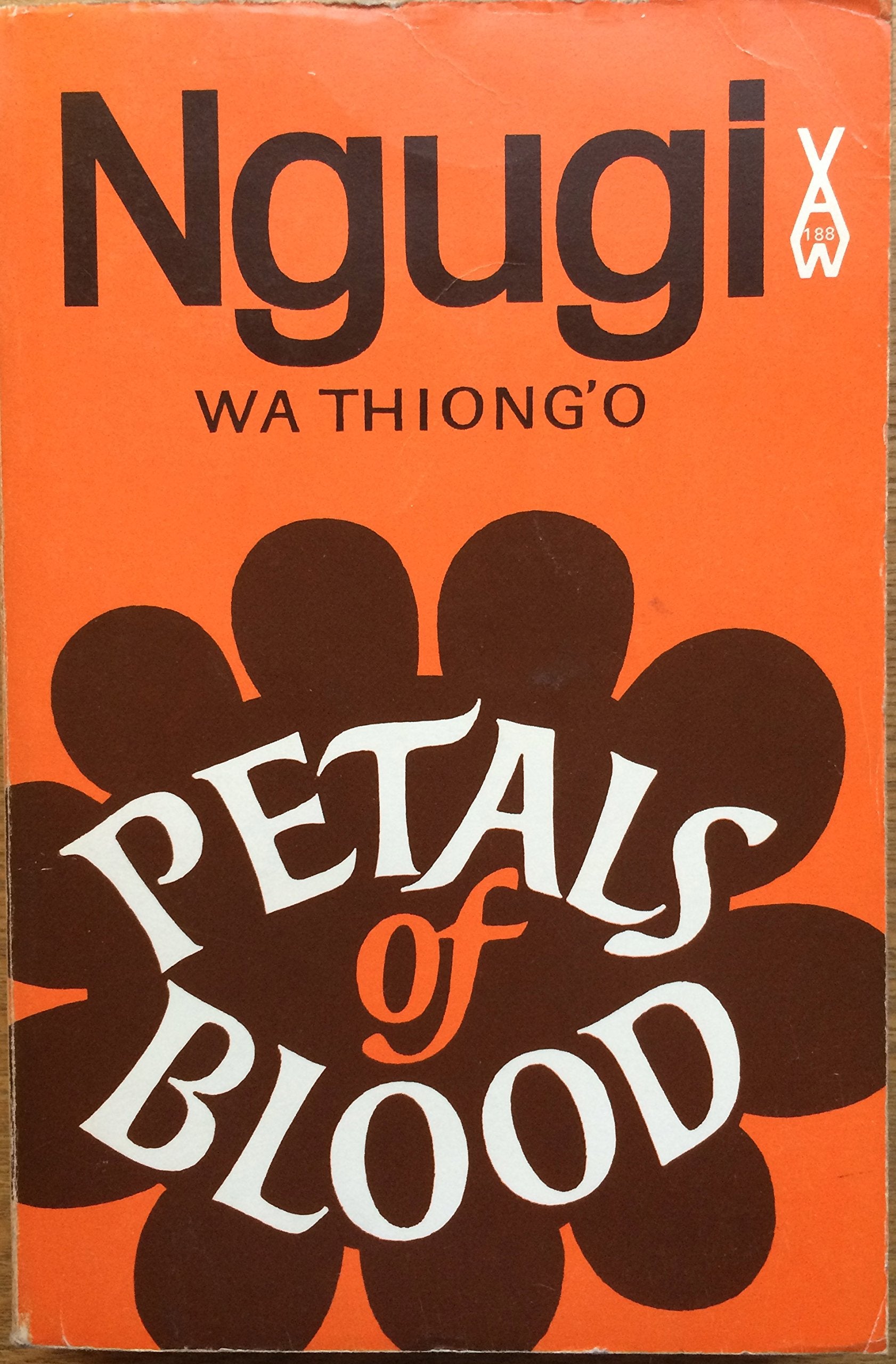 Petals Of Blood Ngugi AWS 188 (Heinemann African Writers Series) Reading Aloud & Learning to Read