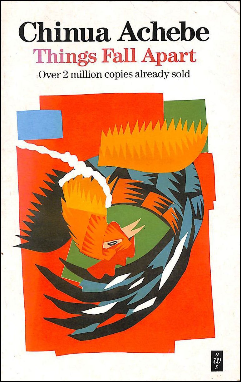 Things Fall Apart (African Writers Series) Contemporary literature