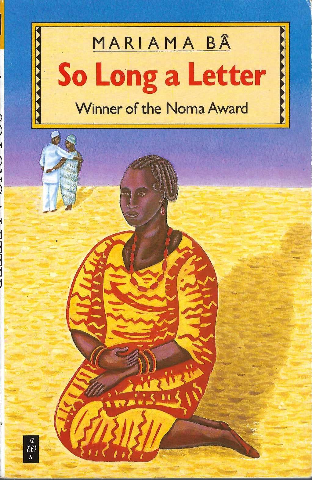 So Long a Letter: Winner of the Noma Award (African Writers Series) Contemporary literature