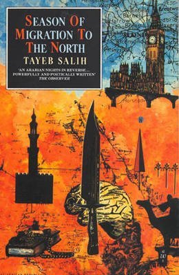 Season Of Migration to the North (Heinemann African Writers Series) Contemporary literature Books