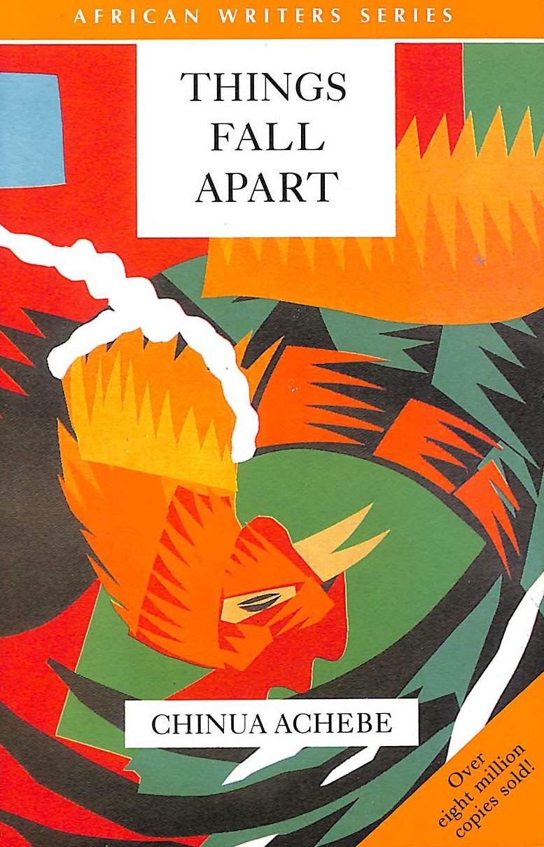 Things Fall Apart (African Writers Series) Contemporary literature