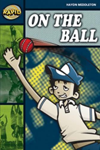 Rapid Stage 6 Set B: On the Ball Reader Pack of 3 (Series 2) (RAPID SERIES 2) Novels & Short Stories