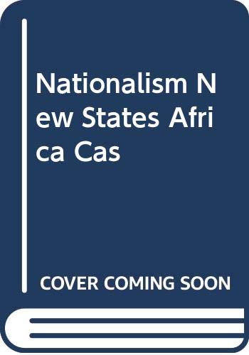 Nationalism New States Africa Cas book