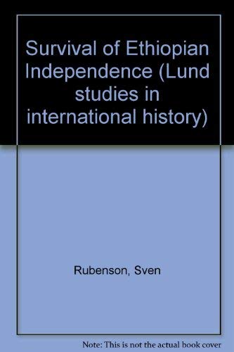 Survival of Ethiopian Independence Politics & History