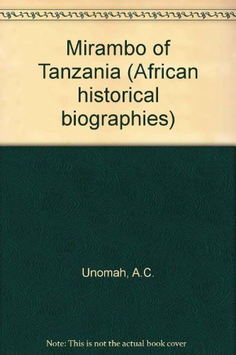 Mirambo Of Tanzania Uhomah Ahb book