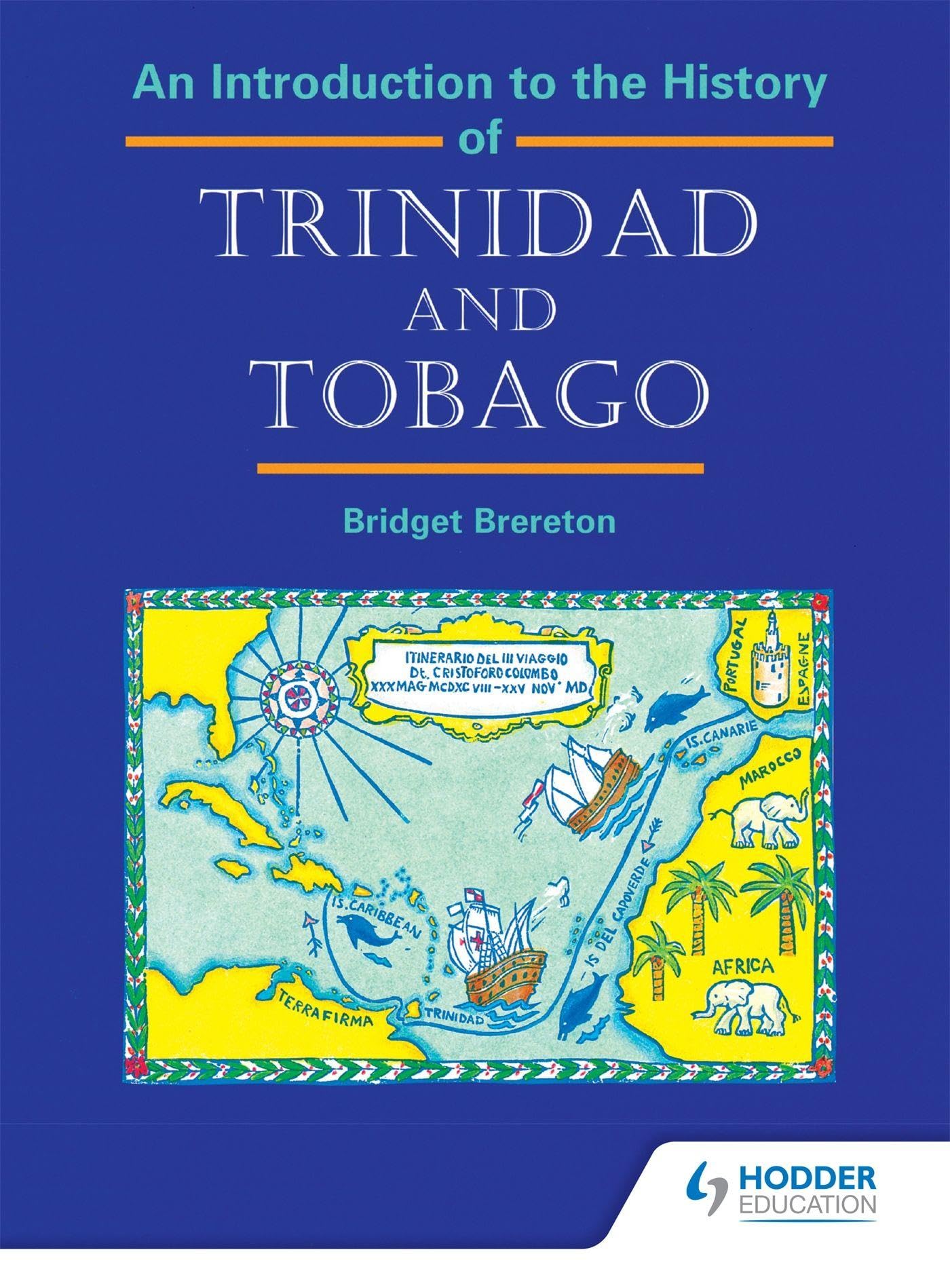 An Introduction to the History of Trinidad and Tobago book