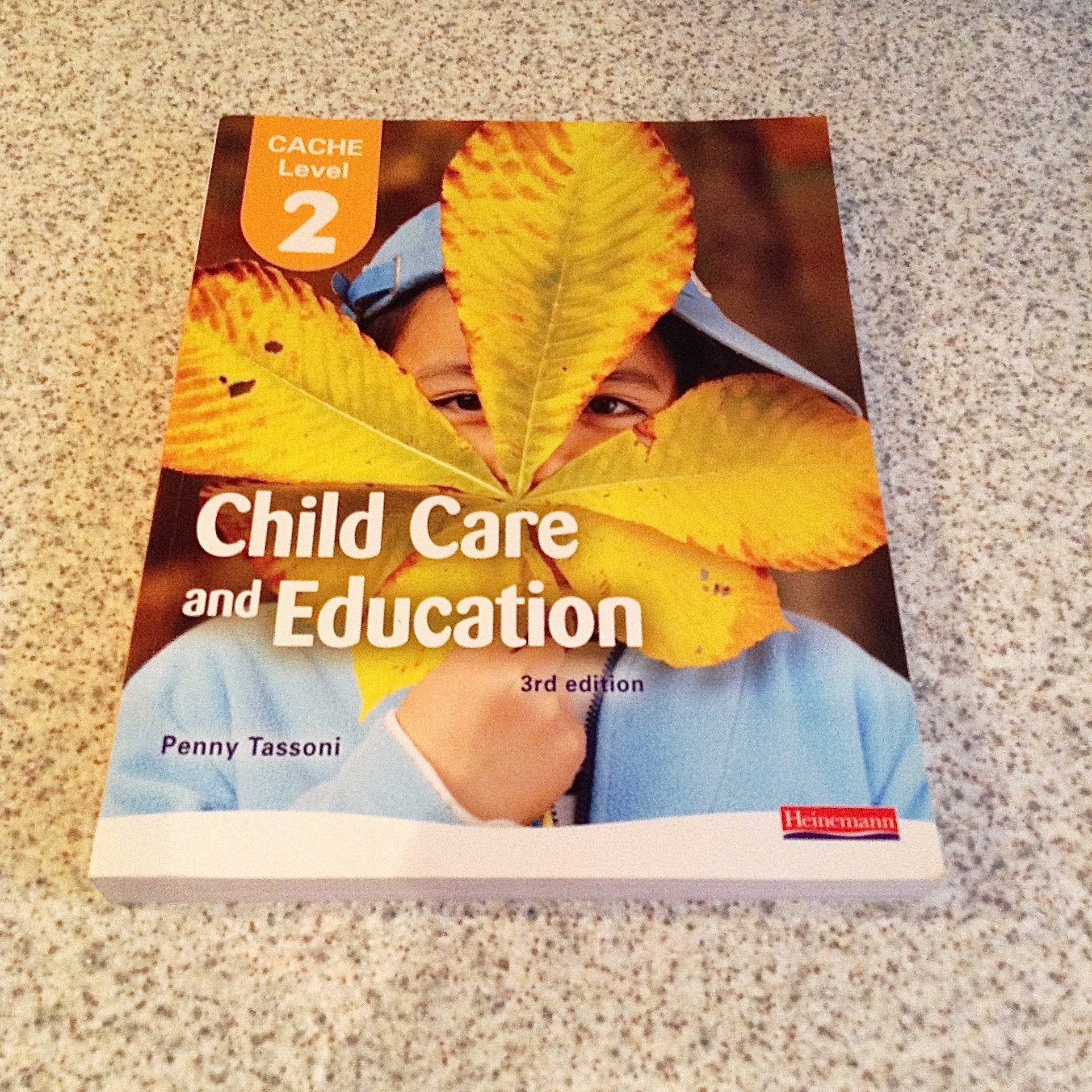 CACHE Level 2 in Child Care and Education Student Book book