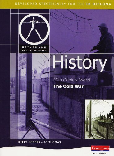 Pearson Baccalaureate: History: The Cold War International Edition (Pearson International Baccalaureate Diploma: International Editions) Politics & History