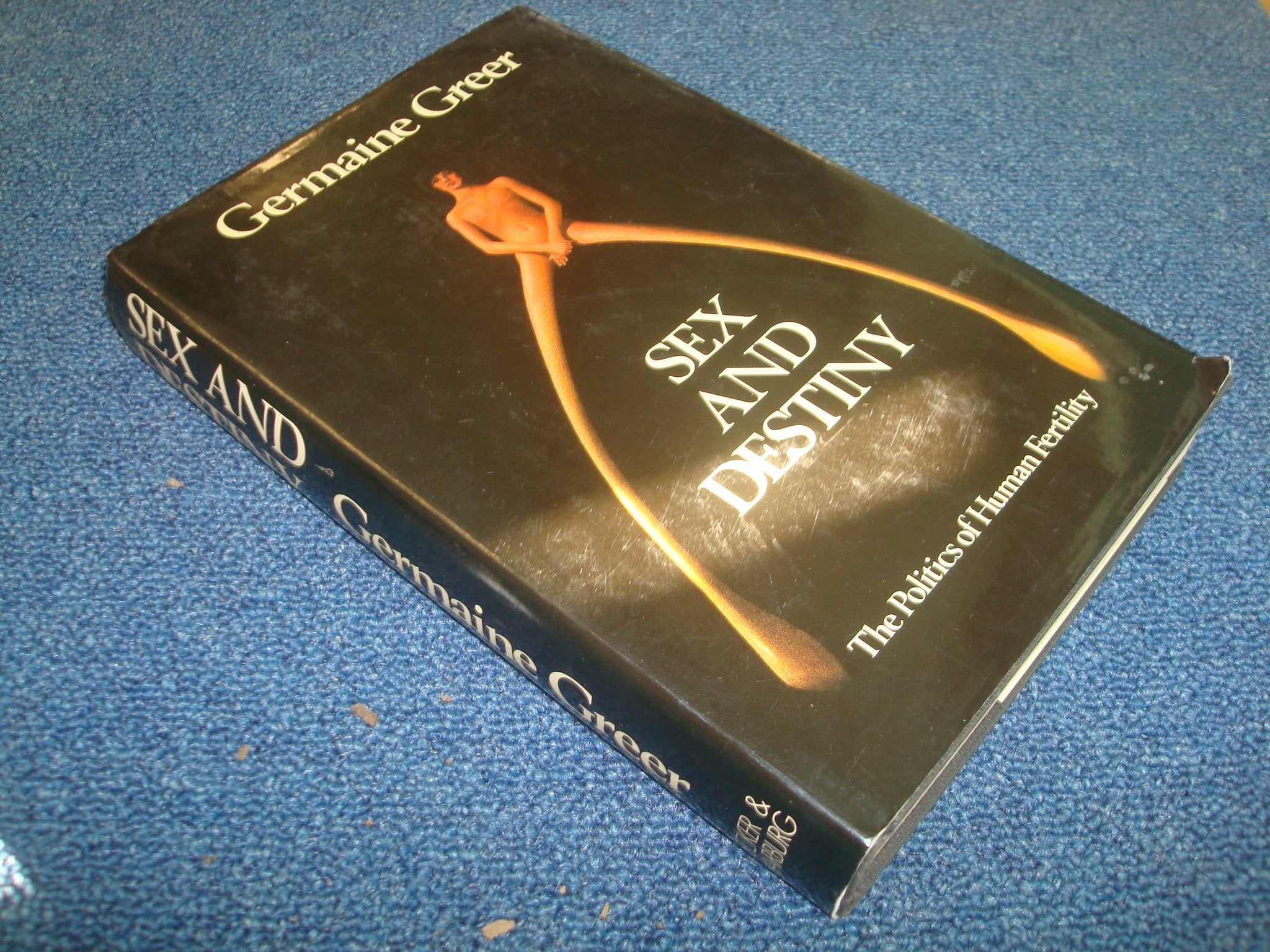 Sex and Destiny: Politics of Human Fertility Social Sciences