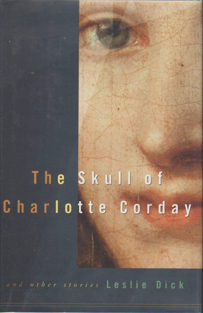 The Skull of Charlotte Corday and Other Stories book