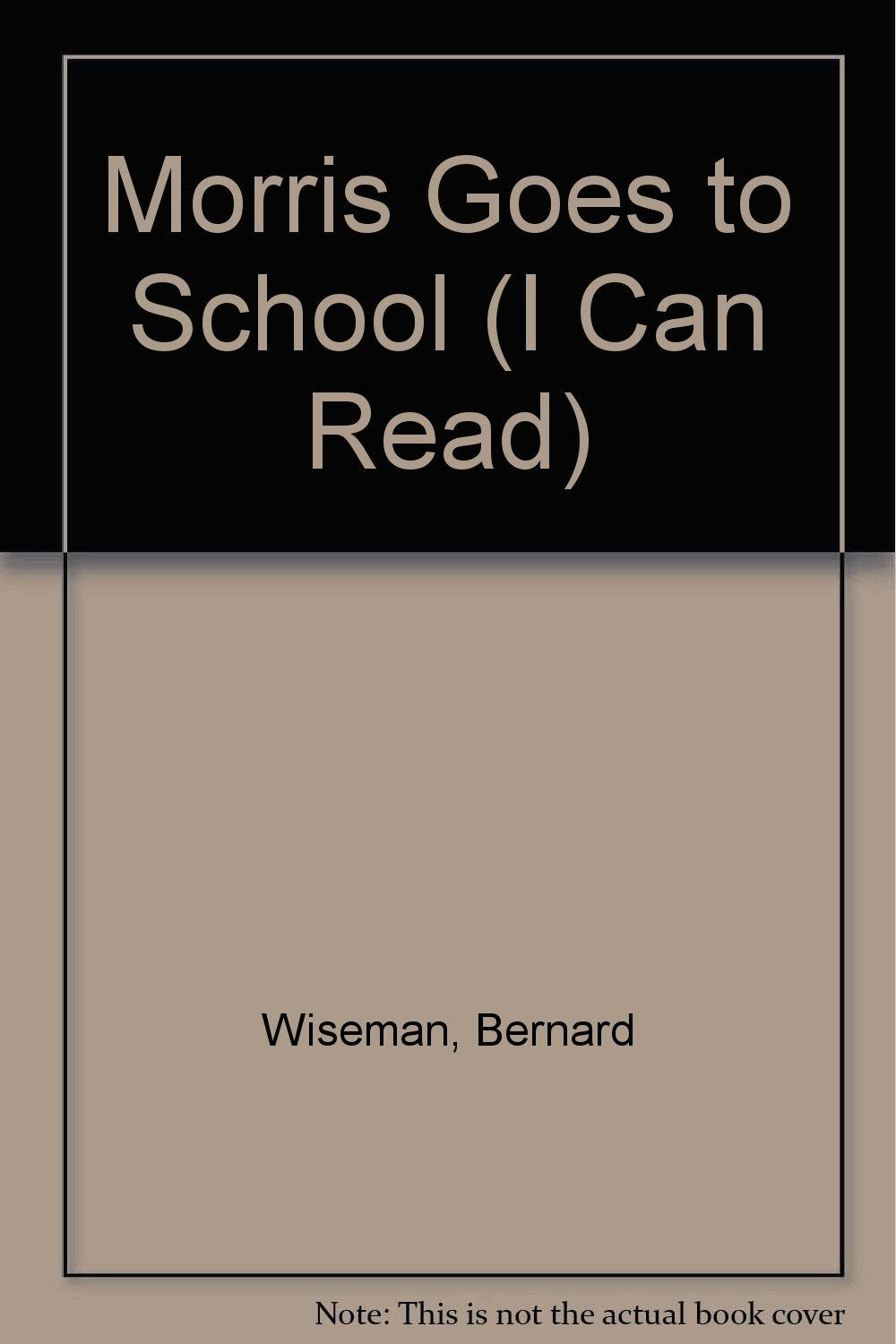 Morris Goes to School (I Can Read S.) Books
