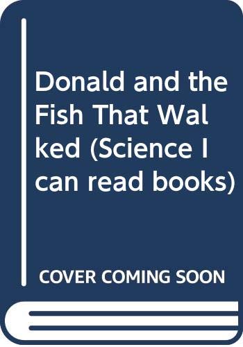 Donald and the Fish That Walked (Science I can read books, Band 103) Books