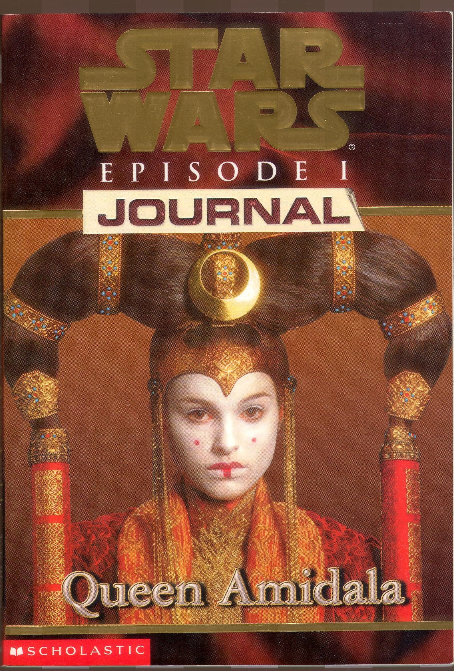 1st Person Journal 02: Queen Amidala ("Star Wars Episode One" S.) Novels & Short Stories