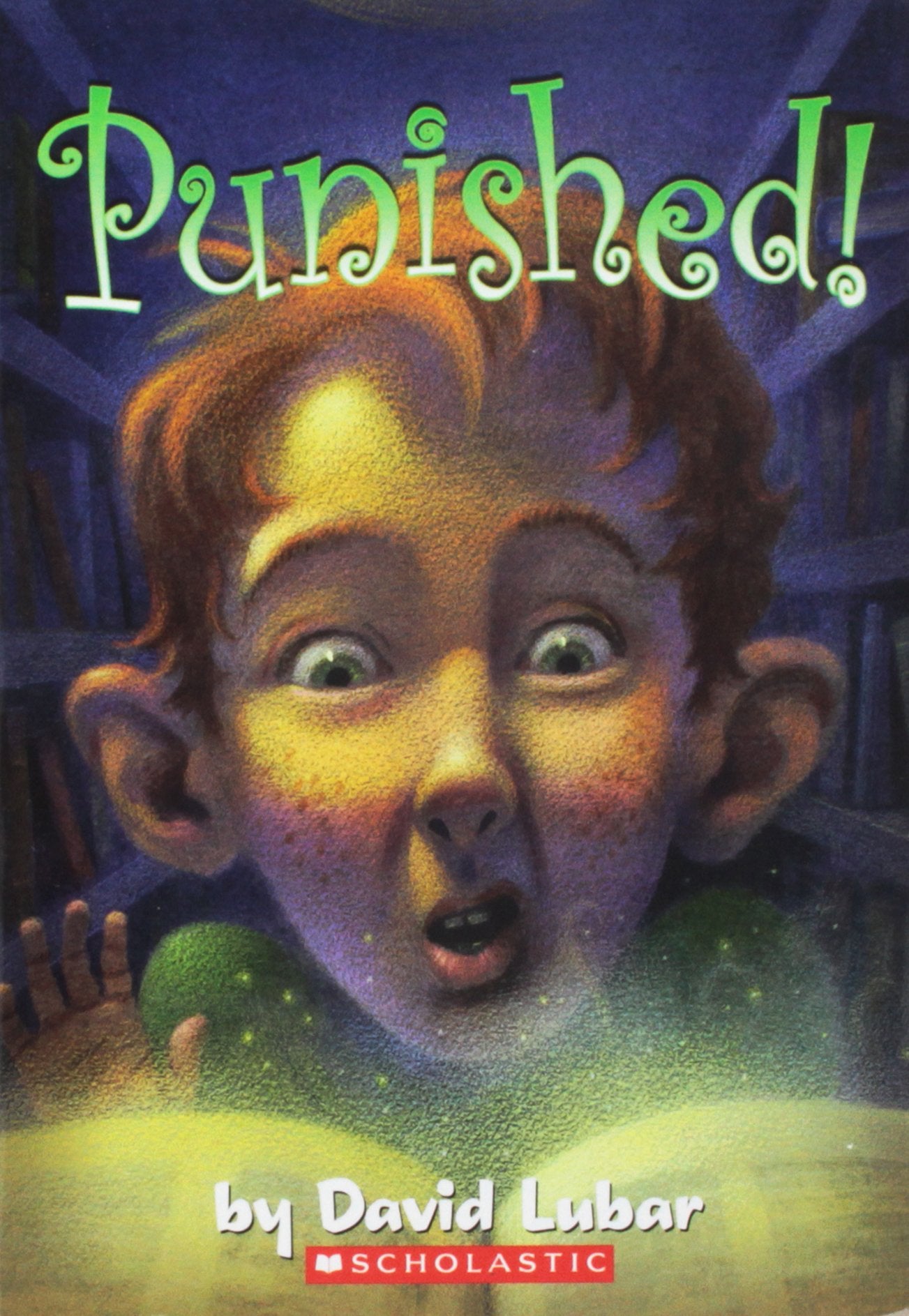 (Punished!) By Lubar, David (Author) paperback Published on (09 , 2007) Books