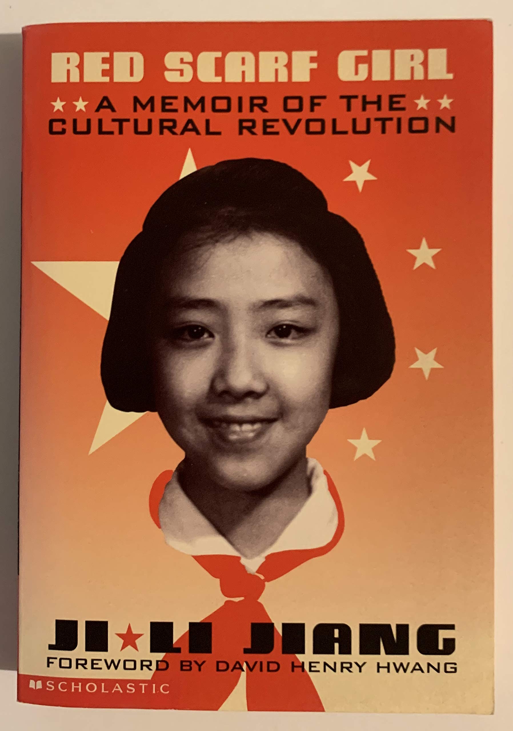 Red Scarf Girl: A Memoir of the Cultural Revolution Politics & Society Books
