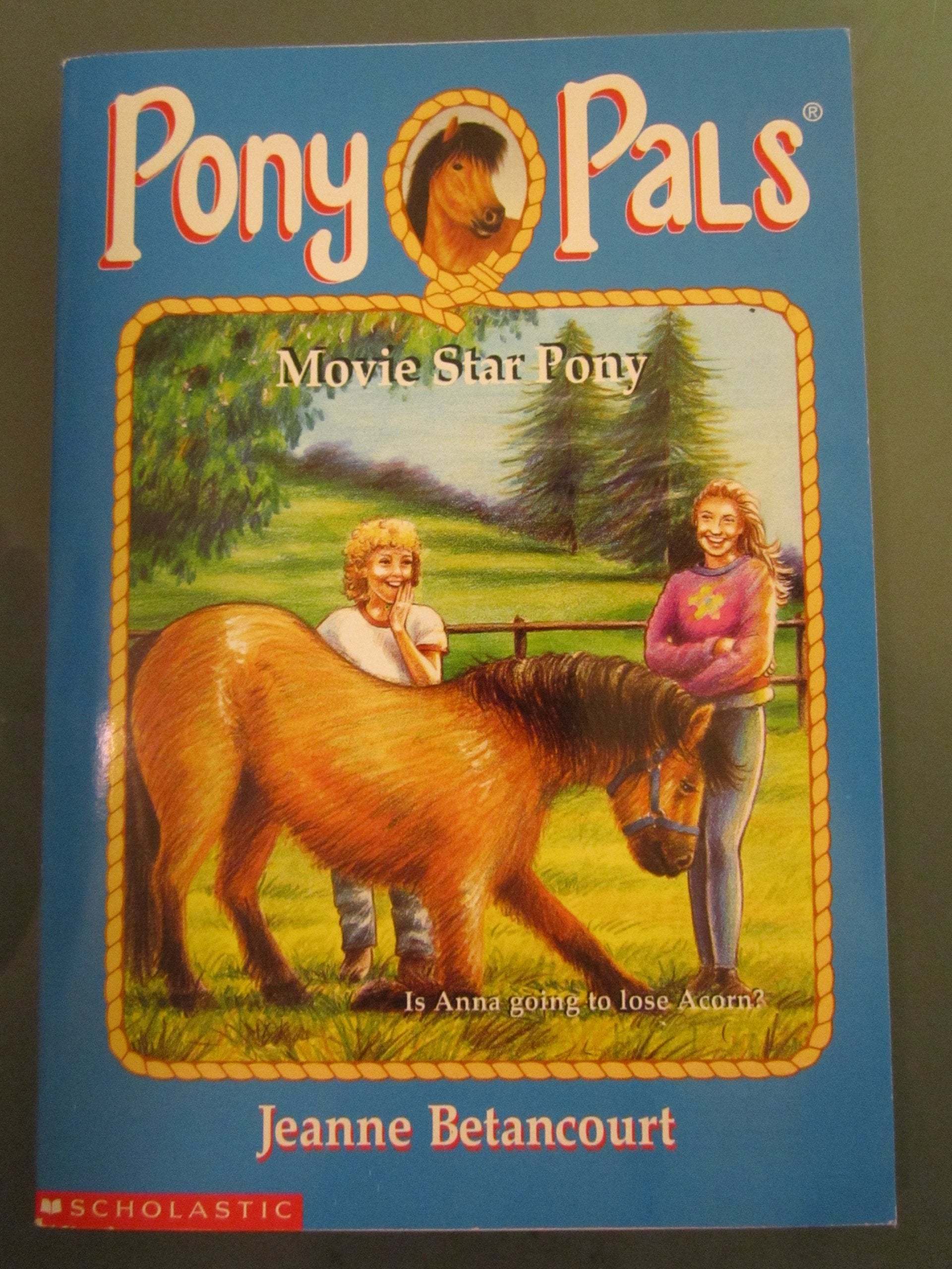 Movie Star Pony (Pony Pals) Novels & Short Stories