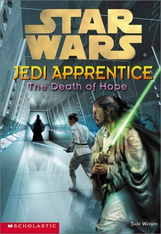 The Death of Hope (Star Wars: Jedi Apprentice) Novels & Short Stories