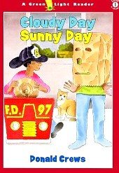 Cloudy Day Sunny Day (Green Light Readers: Level 1 (Turtleback)) book