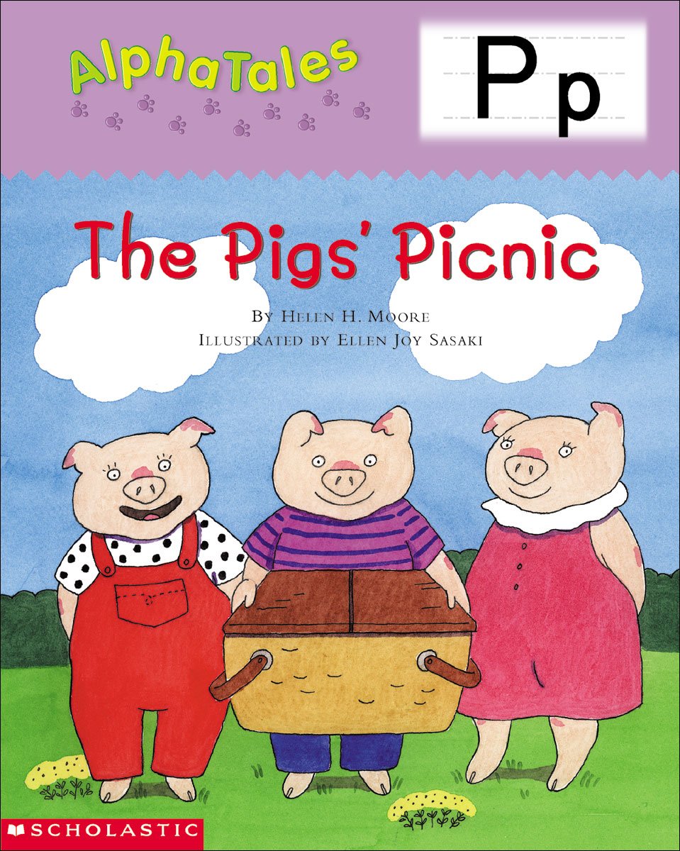 Letter P: The Pigs Picnic (Alpha Tales) Learning & Reference