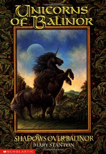 Shadows over Balinor (Unicorns of Balinor) Novels & Short Stories
