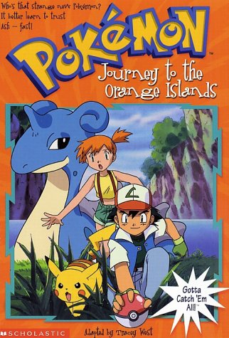 Journey to the Orange Islands (Pokemon) Novels & Short Stories