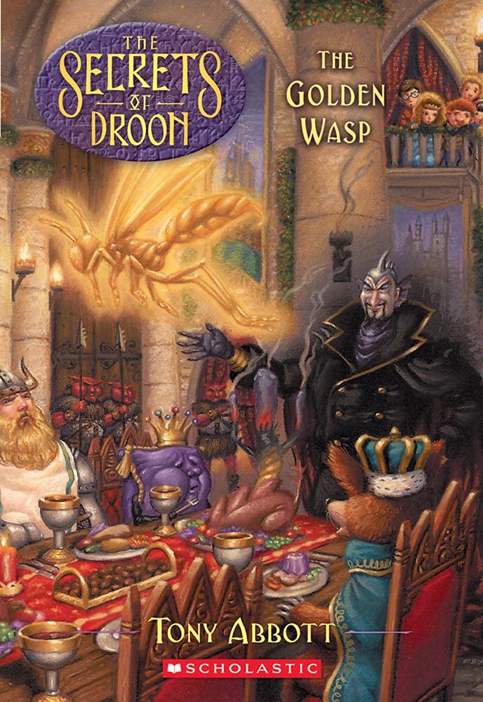 The Golden Wasp (Secrets of Droon, Band 8) Novels & Short Stories