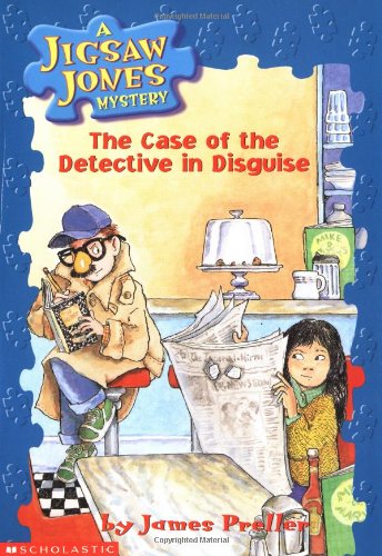 The Case of the Detective in Disguise (Jigsaw Jones Mystery, Band 13) Novels & Short Stories