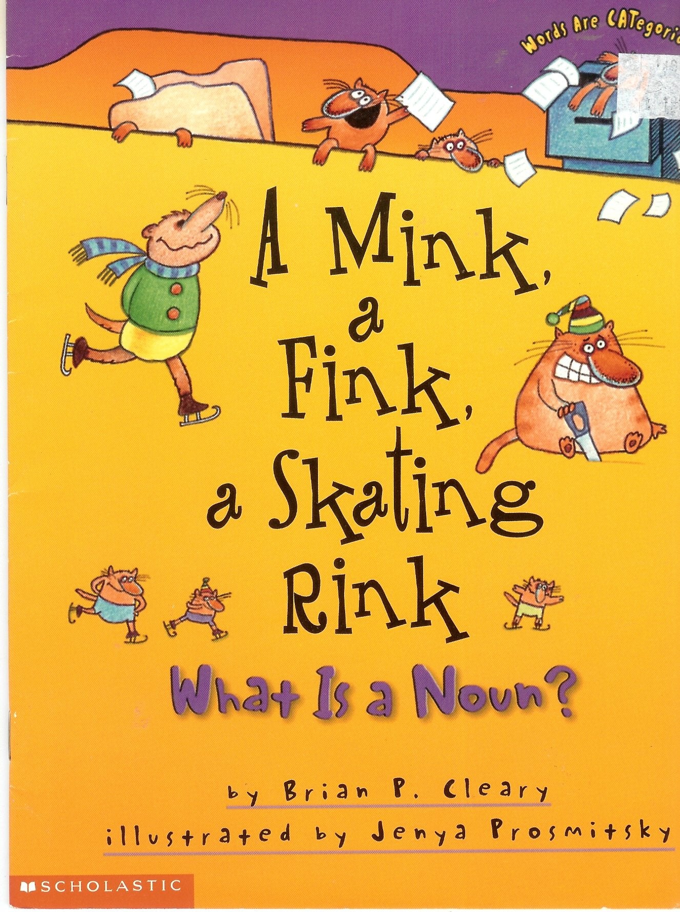 A mink, a fink, a skating rink: What is a noun? (Words are categorical) Books