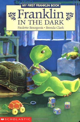 Franklin in the Dark (My First Franklin Book) Novels & Short Stories