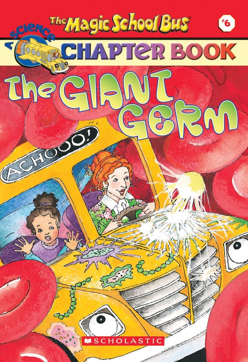 The Giant Germ (The Magic School Bus, 6) Foreign Languages ​​& Dictionaries