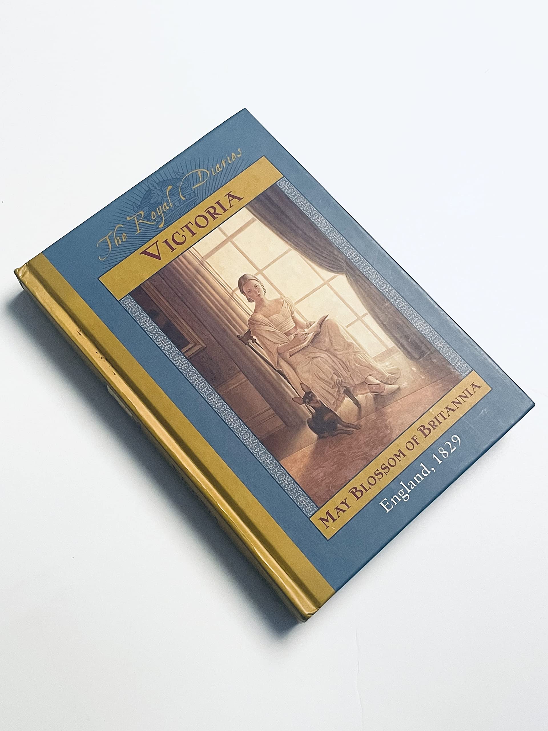 Victoria: May Blossom of Britannia : England, 1829 (Royal Diaries) Non-fiction
