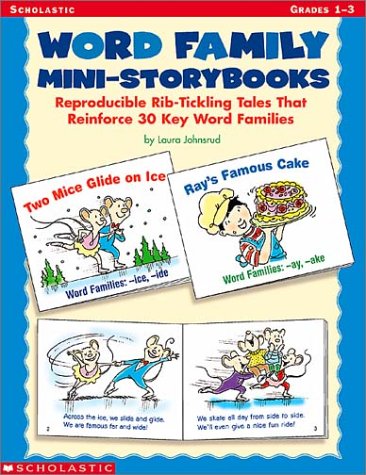 Word Family Mini-Storybooks: Reproducible Rib-Tickling Tales That Reinforce 30 Key Word Families Learning & Reference