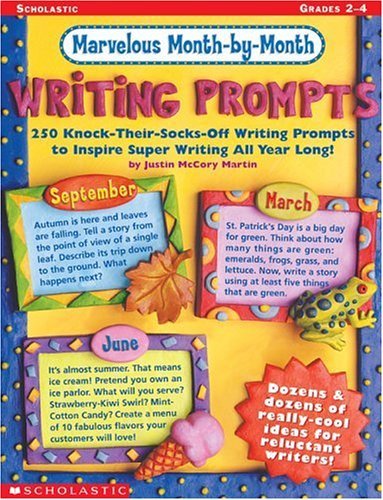 Writing Prompts: 250 Kock-Their-Socks-Off Writing Prompts to Inspire Super Writing All Year Long Learning & Reference
