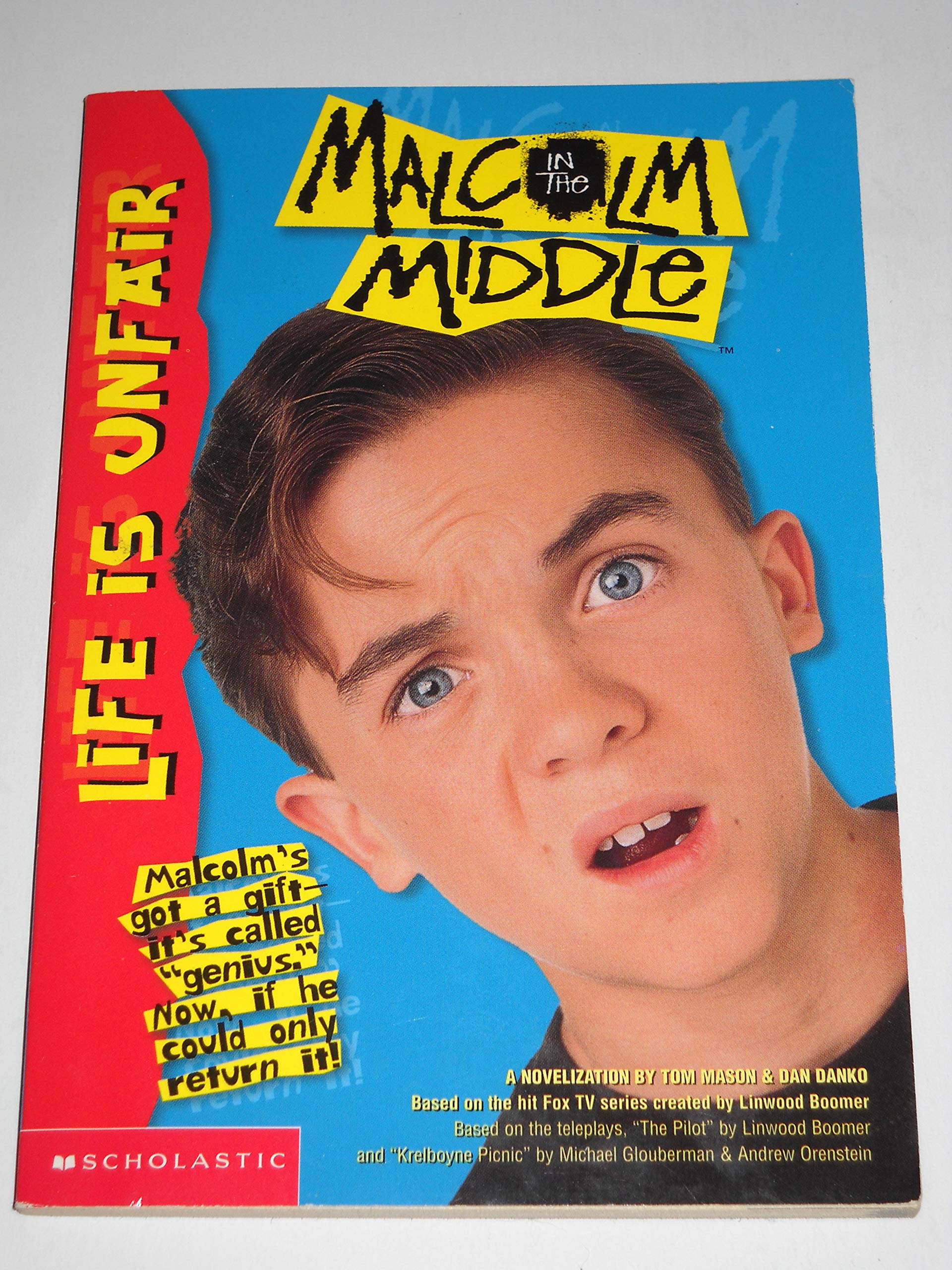 Life Is Unfair (Malcolm in the Middle, Band 1) Novels & Short Stories