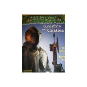 Knights and Castles: A Nonfiction Companion to the Knight at Dawn (Magic Tree House Research Guide, No.2) Books