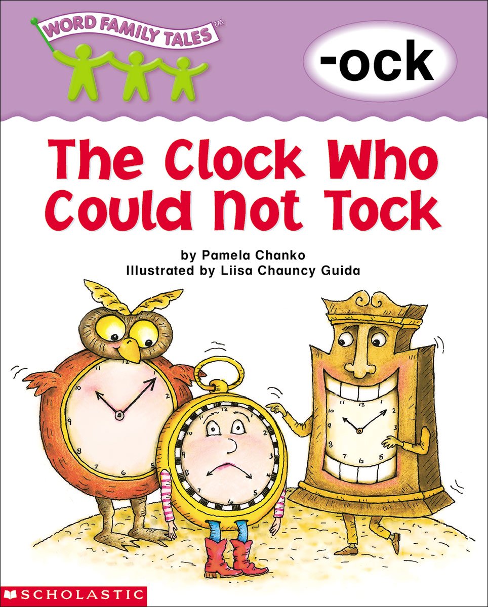 Word Family Tales (-ock: The Clock Who Could Not Tock) book