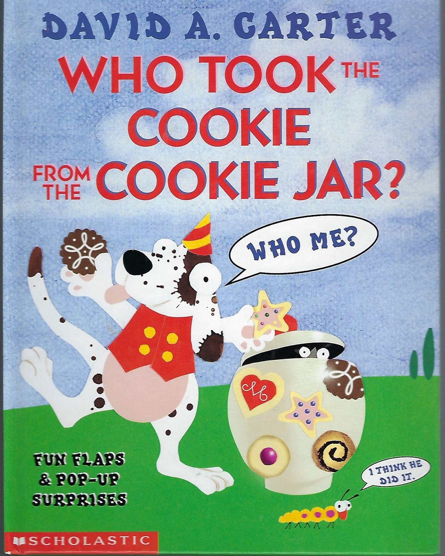 Who Took the Cookie from the Cookie Jar?: Fun Flaps & Pop-Up Surprises Novels & Short Stories
