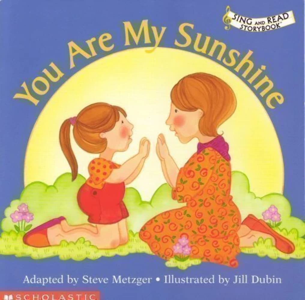 You are my sunshine Books