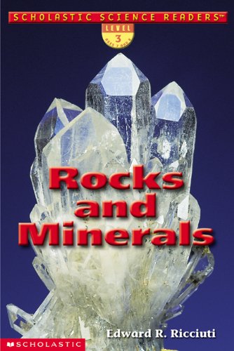 Rocks and Minerals (Scholastic Science Readers) Books