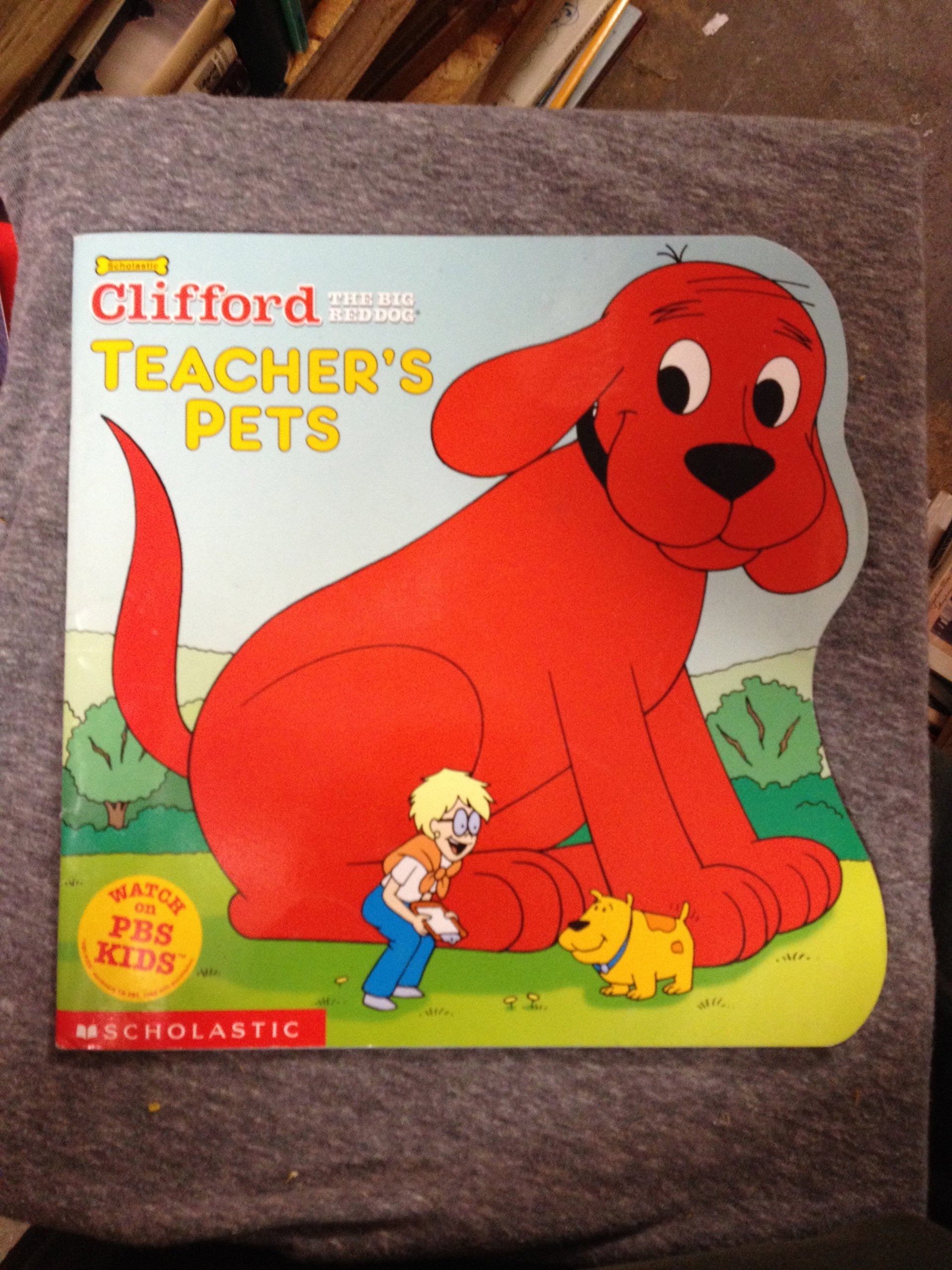 Teacher's Pets (Clifford, the Big Red Dog) Novels & Short Stories