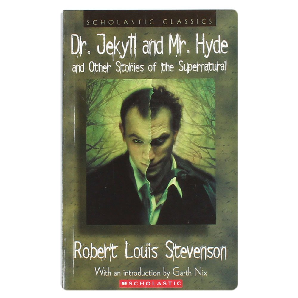 Dr. Jekyll and Mr. Hyde: And Other Stories of the Supernatural Fiction