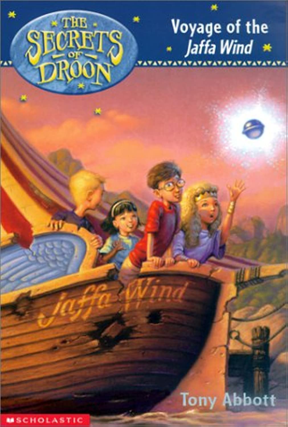 Voyage of the Jaffa Wind (Secrets of Droon, Band 14) Novels & Short Stories