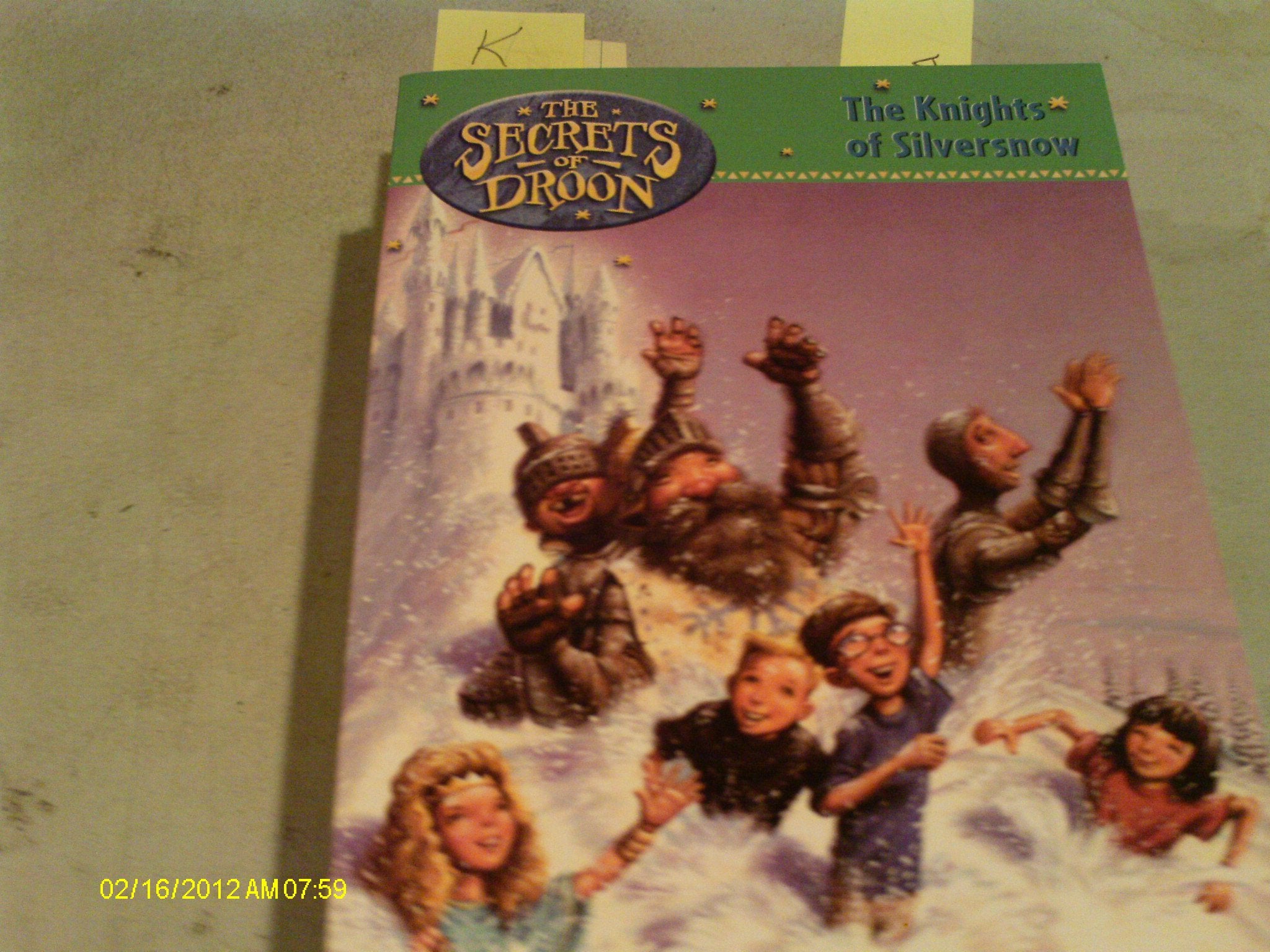 The Knights of Silversnow (Secrets of Droon, Band 16) Novels & Short Stories
