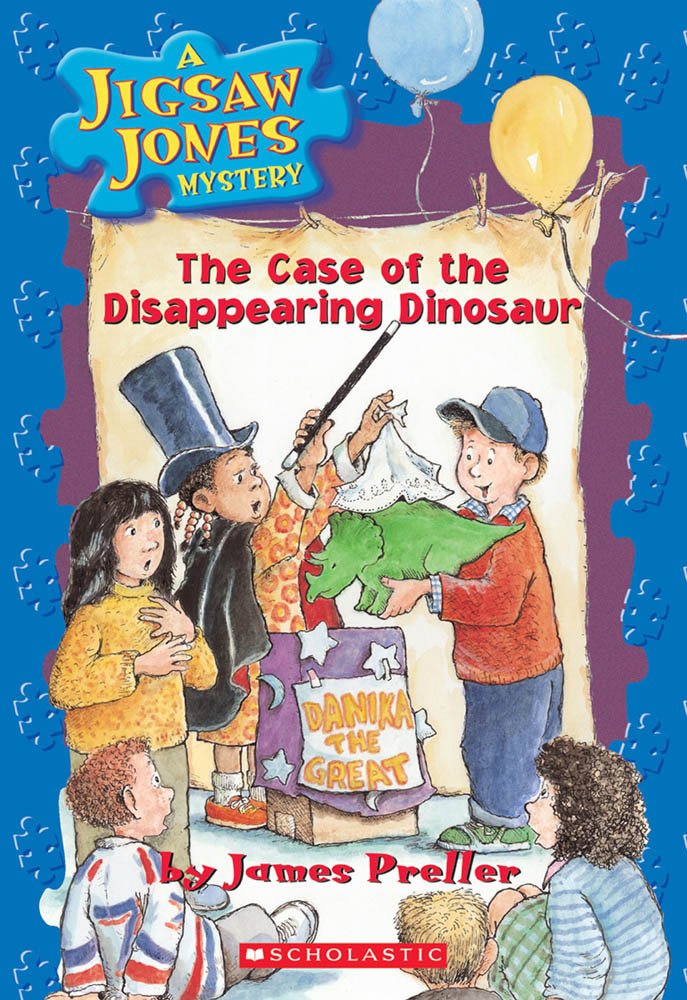 The Case of the Disappearing Dinosaur (Jigsaw Jones Mystery, Band 17) Novels & Short Stories