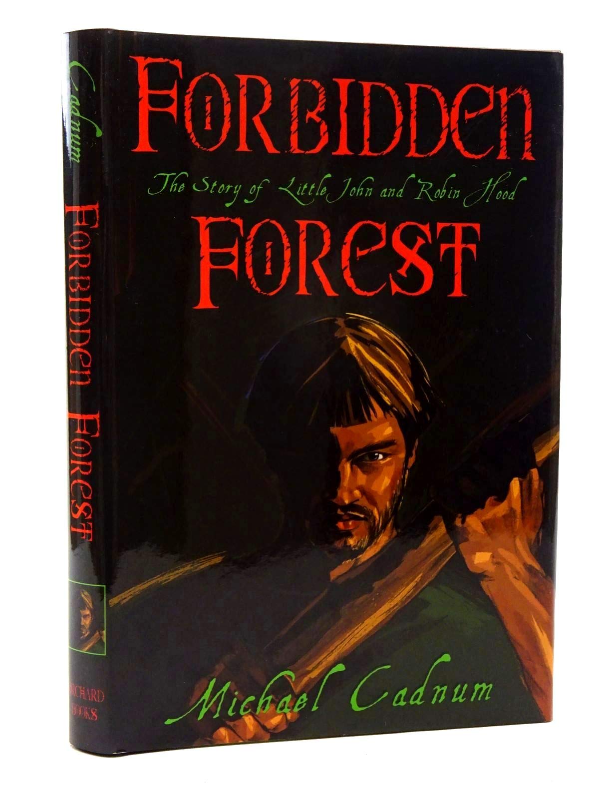 Forbidden Forest: The Story of Little John and Robin Hood Novels & Short Stories