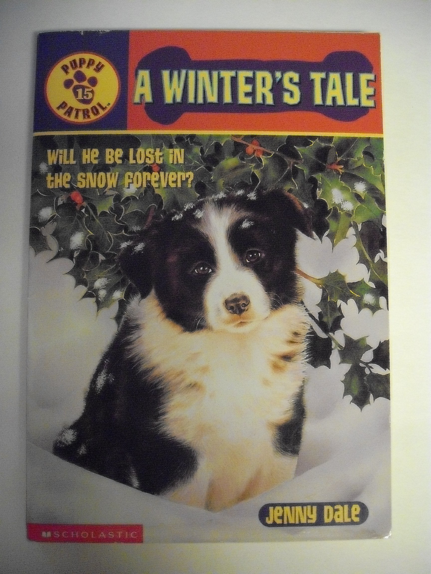 A Winter's Tale (Puppy Patrol) Novels & Short Stories