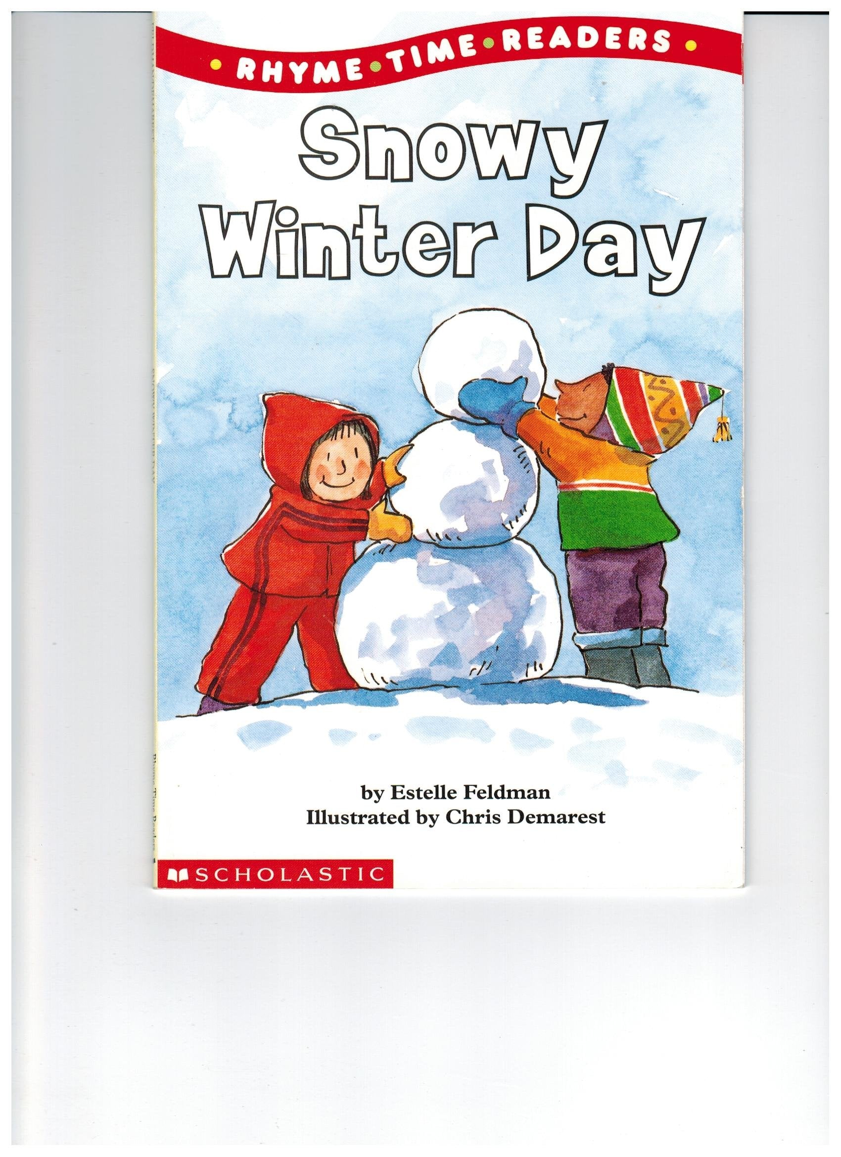 Snowy Winter Day (Rhyme Time Readers) Books