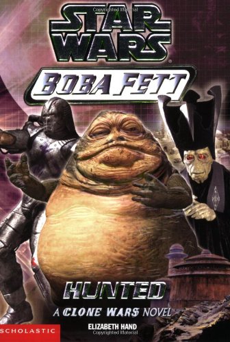 Star Wars: Hunted (Boba Fett, Band 4) Novels & Short Stories