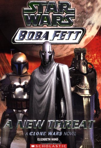 Star Wars Boba Fett: A New Threat (Star Wars, 5) Novels & Short Stories